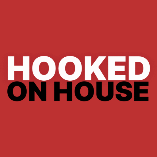 Hooked on House